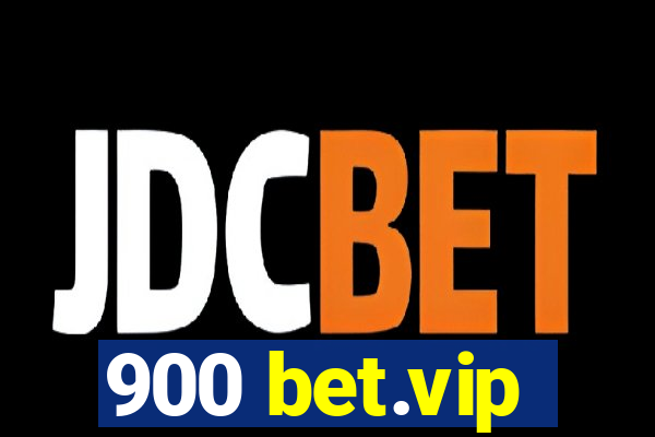 900 bet.vip